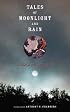 Tales of Moonlight and Rain (Translations from the Asian Classics)