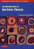 An Introduction to Decision Theory (Cambridge Introductions to Philosophy)