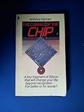 The coming of the chip