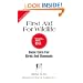 First Aid for Wildlife: Basic Care for Birds and Mammals (Basic Manual Wildlife Rehabilitation)