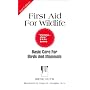 First Aid for Wildlife (Basic Care for Birds & Mammals)