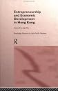 Entrepreneurship and Economic Development in Hong Kong (Routledge Advances in Asia-Pacific Business, 5)