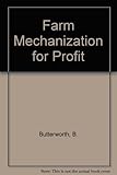 Farm mechanisation for profit