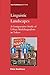 Linguistic Landscapes: A Comparative Study of Urban Multilingualism in Tokyo (Multilingual Matters, 136)