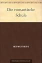 Die Romantische Schule (Universal-Bibliothek ; Nr. 9831)