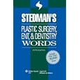 Stedman's Plastic Surgery, ENT and Dentistry Words, Fifth Edition, on CD-ROM by Stedman's