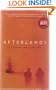 Afterlands : A Novel