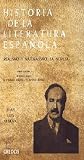 Historia de la literatura española. Vol. 5. 3: Realismo y naturalismo. La novela.