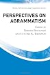 Perspectives on Agrammatism (Brain, Behaviour and Cognition)