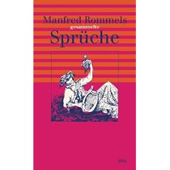 Manfred Rommels gesammelte Spr�che