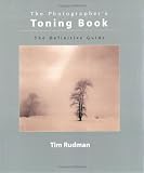 The Photographer's Toning Book: The Definitive Guide