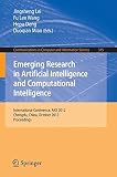 Emerging research in artificial intelligence and computational intelligence : international conference, AICI 2012, Chengdu, China, October 26-28, 2012, proceedings