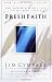 Books : Fresh Faith: What Happens When Real Faith Ignites God's People