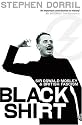 Blackshirt: Sir Oswald Mosley and British Fascism