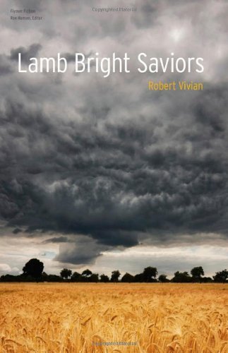 Lamb Bright Saviors (Flyover Fiction)