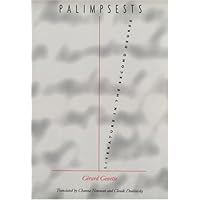 Palimpsests: Literature in the Second Degree (Stages)