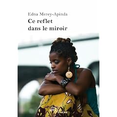 Ce reflet dans le miroir