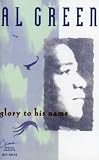 Glory to His Name