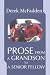 Prose From A Grandson To A Senior Fellow