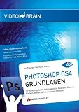 Adobe Photoshop CS4 - Grundlagen