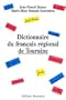 Dictionnaire du fran�ais r�gional de Touraine