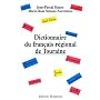 Dictionnaire du fran�ais r�gional de Touraine de Jean-Pascal Simon