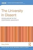The university in dissent : scholarship in the corporate university