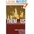 Them and Us: Cult Thinking and the Terrorist Threat