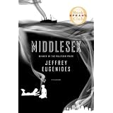 Middlesex: A Novel (Oprah's Book Club) ~ Jeffrey Eugenides