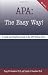 APA: The Easy Way! [Paperback]