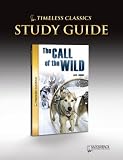 41bycbDT9xL. SL160  The Call of the Wild Study Guide (Timeless) (Timeless Classics)