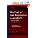 Handbook of Civil Engineering Calculations, Second Edition (Hands on)
