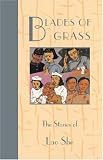 Blades of Grass: The Stories of Lao She (Fiction from Modern China)