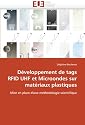 D Veloppement de Tags Rfid UHF Et Microondes Sur Mat Riaux Plastiques