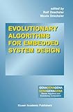 Evolutionary algorithms for embedded system design