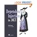 Dependency Injection in .NET