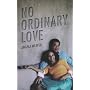 No Ordinary Love (Indigo Love Spectrum)