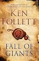 Century 1. Fall of Giants (Century Trilogy 1)