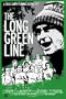 The Long Green Line