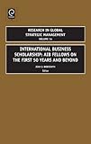 International business scholarship : AIB fellows on the first 50 years and beyond