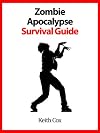 Zombie Apocalypse Survival Guide