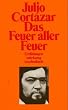Das Feuer aller Feuer. Erz�hlungen