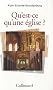 Qu'est-ce qu'une �glise ?