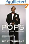 Pops: A Life of Louis Armstrong