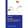 Die Kunst der Selbstver�nderung: Kleine Schritte -&hellip von Rudolf Stro�