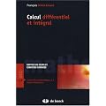 Calcul diff�rentiel et int�gral : Rappels de cours et exercices corrig�s