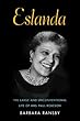 Eslanda: The Large and Unconventional Life of Mrs. Paul Robeson