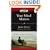 Your Mind Matters: The Place of the Mind in the Christian Life (IVP Classics)