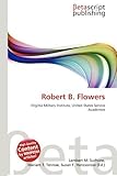 Robert B. Flowers-