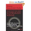 Im Schatten der Schwarzen Sonne. Arische Kulte, Esoterischer Nationalsozialismus und die Politik der Abgrenzung